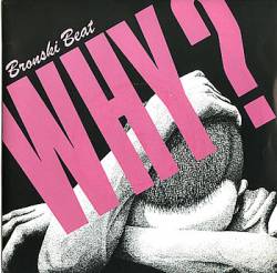 Bronski Beat : Why?